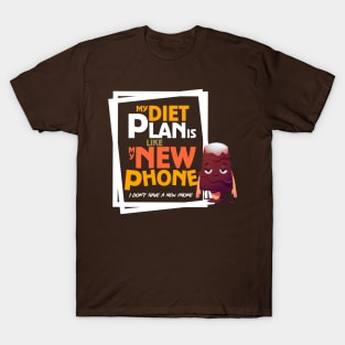 My Diet Plan T-Shirt